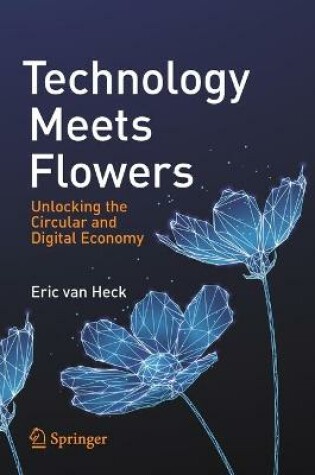 Cover of Technology Meets Flowers