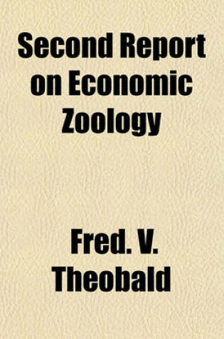 Cover of Second Report on Economic Zoology