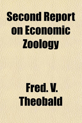 Book cover for Second Report on Economic Zoology