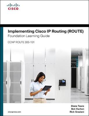 Book cover for Implementing Cisco IP Routing ROUTE Foundation Learning Guide/Cisco Learning Lab Bundle