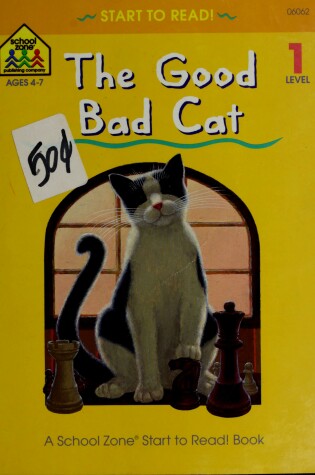 Cover of The Good Bad Cat