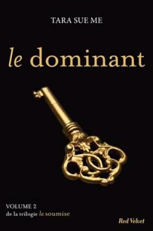 Cover of Le Dominant - La Soumise Vol. 2