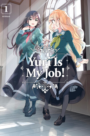 Cover of Yuri Is My Job! 1
