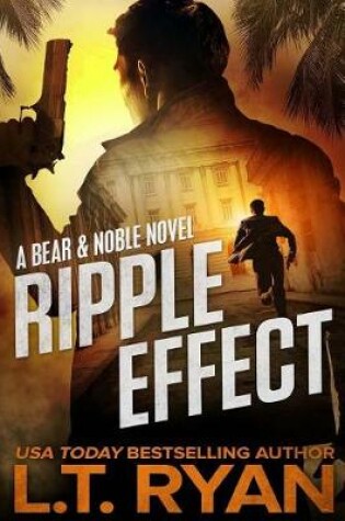Cover of Ripple Effect (Bear & Noble One)