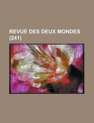 Book cover for Revue Des Deux Mondes (241)