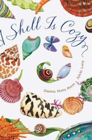 Cover of A Shell Is Cozy