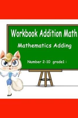 Cover of Adding Number for 2-10 Workbook Grades 1-2