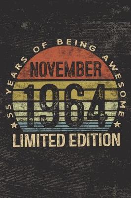 Book cover for November 1964 Limited Edition 55 Years of Being Awesome