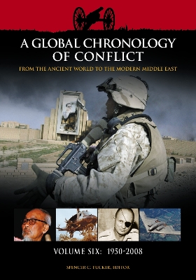 Book cover for A Global Chronology of Conflict: From the Ancient World to the Modern Middle East