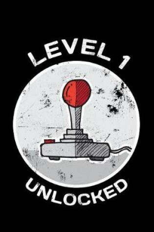 Cover of Level 1 Unlocked