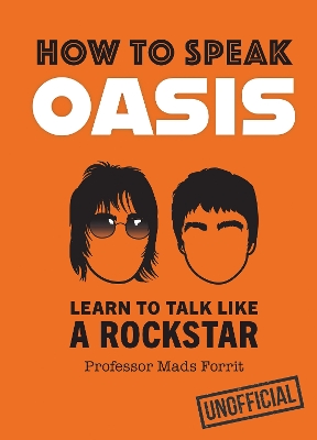 Book cover for How to Speak Oasis