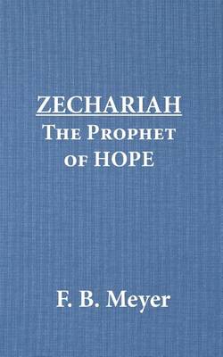 Book cover for Zechariah the Prophet of Hope