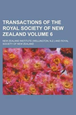 Cover of Transactions of the Royal Society of New Zealand Volume 6