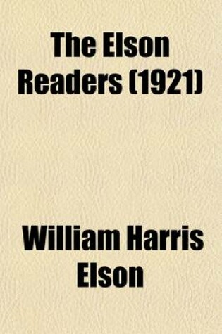 Cover of The Elson Readers (Volume 8)