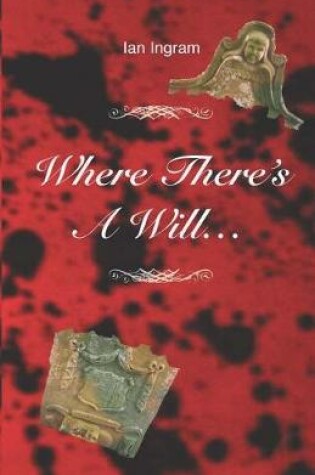 Cover of Where There's a Will...