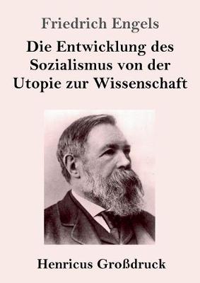 Book cover for Die Entwicklung des Sozialismus von der Utopie zur Wissenschaft (Grossdruck)