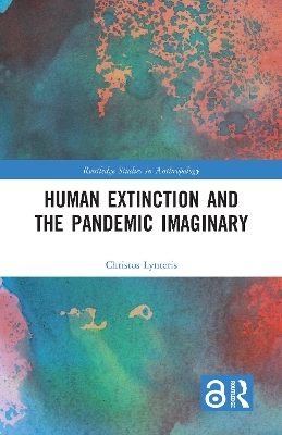 Book cover for Human Extinction and the Pandemic Imaginary