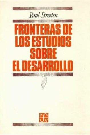 Cover of Fronteras de Los Estudios Sobre El Desarrollo