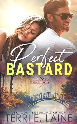 Book cover for Perfect Bastard