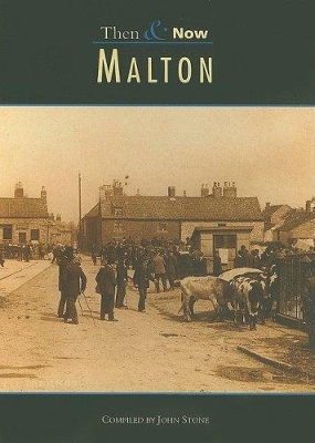 Book cover for Malton Then & Now