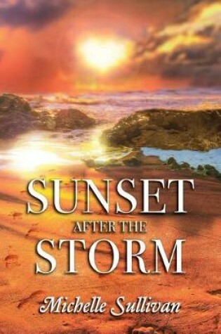 Cover of Sunset after the Storm