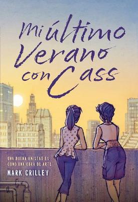 Book cover for Mi Ultimo Verano Con Cass