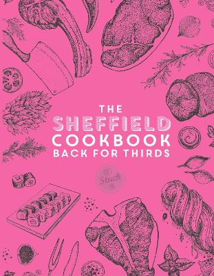 Book cover for The Sheffield Cook Book - Back for Thirds