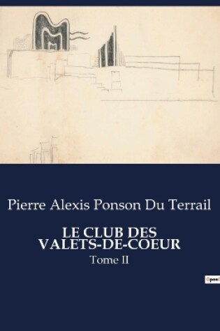 Cover of Le Club Des Valets-De-Coeur