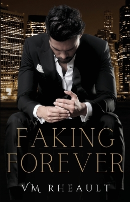 Book cover for Faking Forever