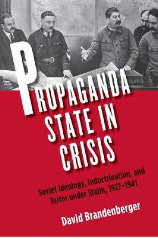 Cover of Propaganda State in Crisis