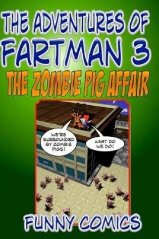Cover of The Adventures Of Fart Man