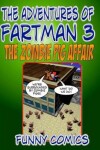 Book cover for The Adventures Of Fart Man