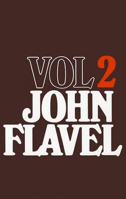Book cover for The Works of John Flavel, Volume 2