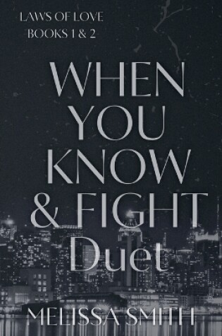 Cover of When You Know and Fight Duet