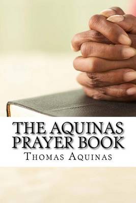 Book cover for The Aquinas Prayer Book