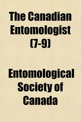 Book cover for The Canadian Entomologist (7-9)