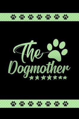 Book cover for The Dogmother