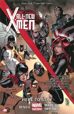 Book cover for All-New X-Men Volume 2: Here to Stay (Marvel Now)