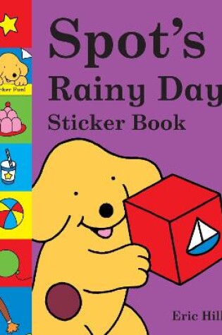 Cover of Spot's Rainy Day Sticker Book