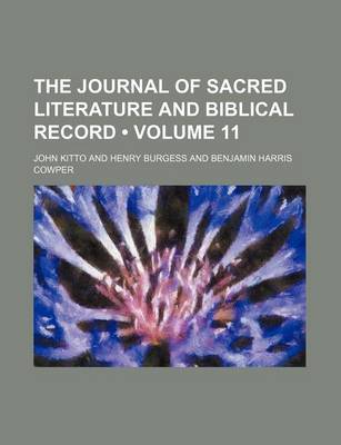 Book cover for The Journal of Sacred Literature and Biblical Record (Volume 11)