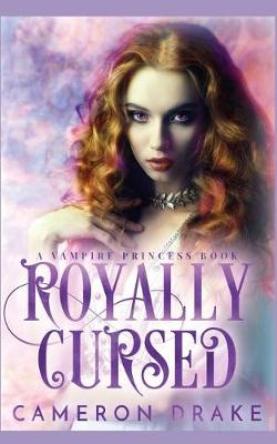 Cover of Royally Cursed