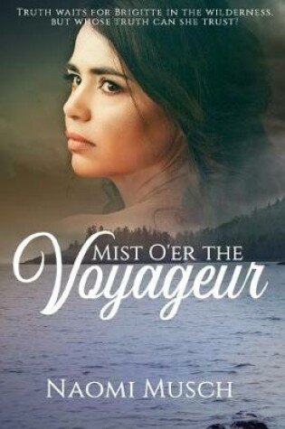 Cover of Mist O'Er the Voyageur