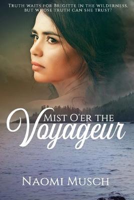Book cover for Mist O'Er the Voyageur