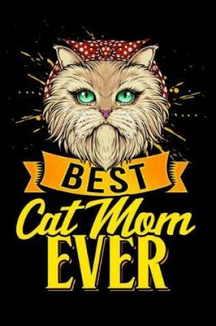 Cover of Best Cat Mom Ever