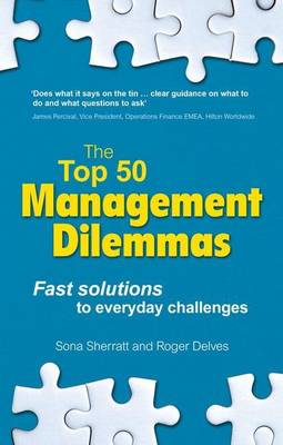 Book cover for Top 50 Management Dilemmas, The: Fast Solutions to Everyday Challenges