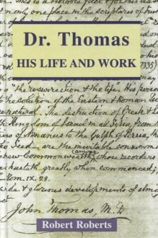 Cover of Dr. Thomas: His Life and Work