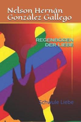 Book cover for Regenbogen Der Liebe