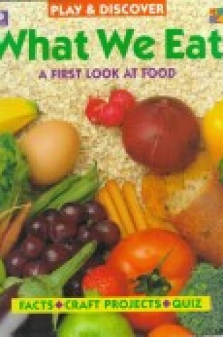Cover of What We Eat