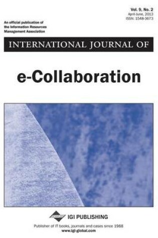 Cover of International Journal of E-Collaboration, Vol 9 ISS 2