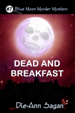 Cover of Dead and Breakfast